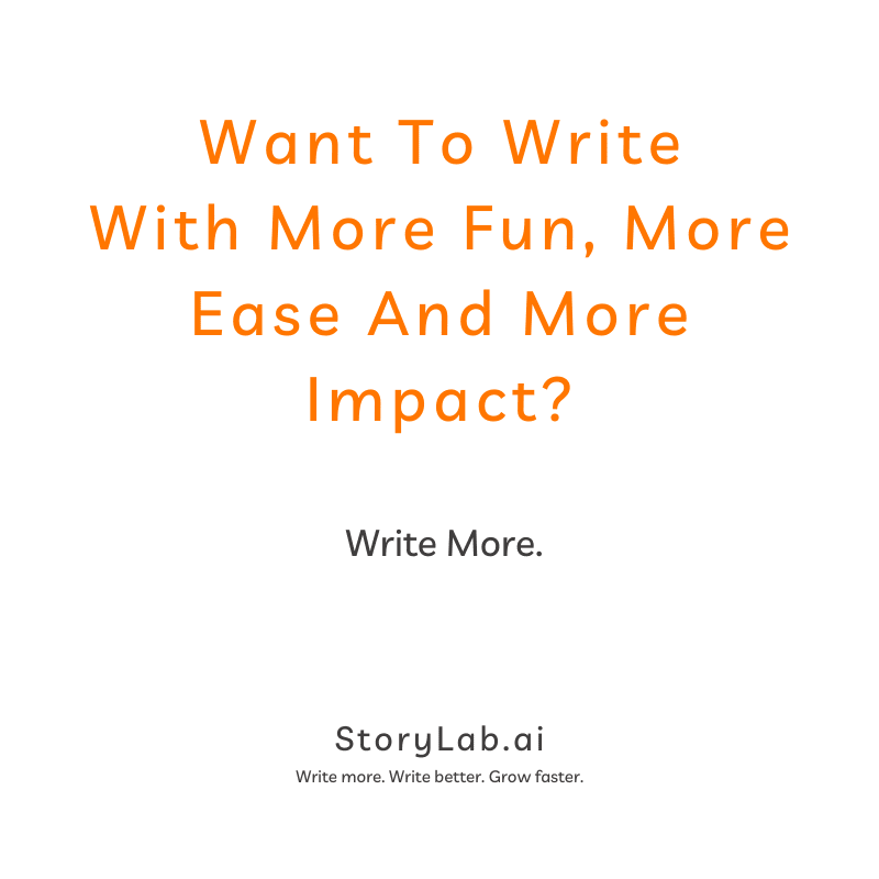 Want To Write With More Fun, More Ease And More Impact Write more