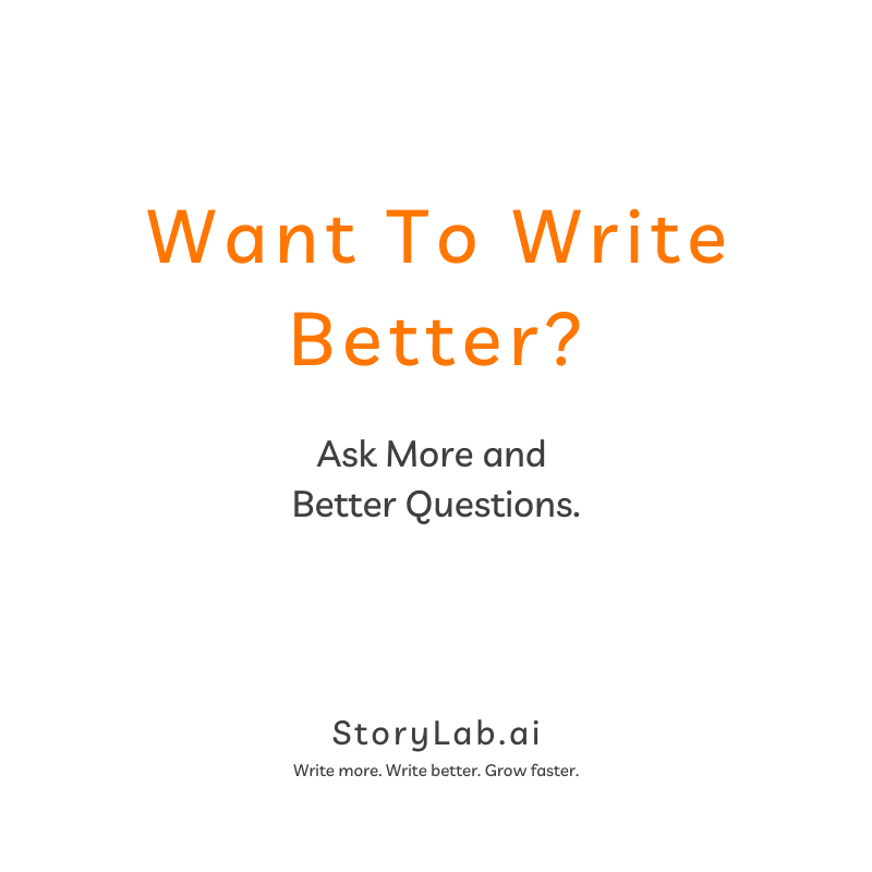 write better by asking better questions
