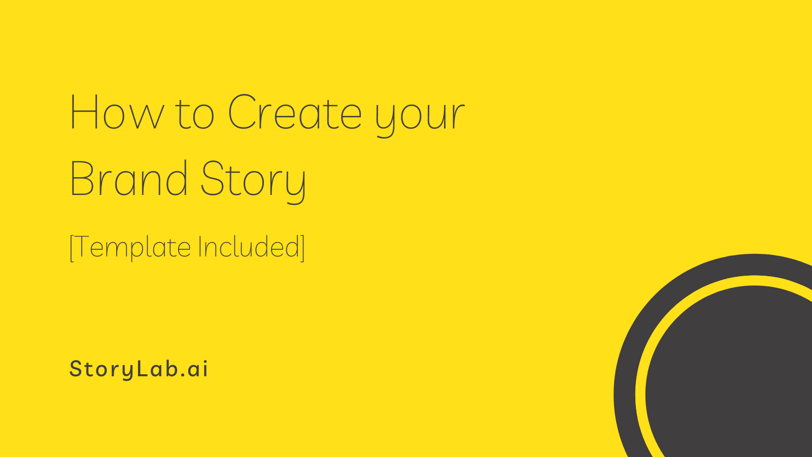 How to Create your Brand Story Guide [Template Included]