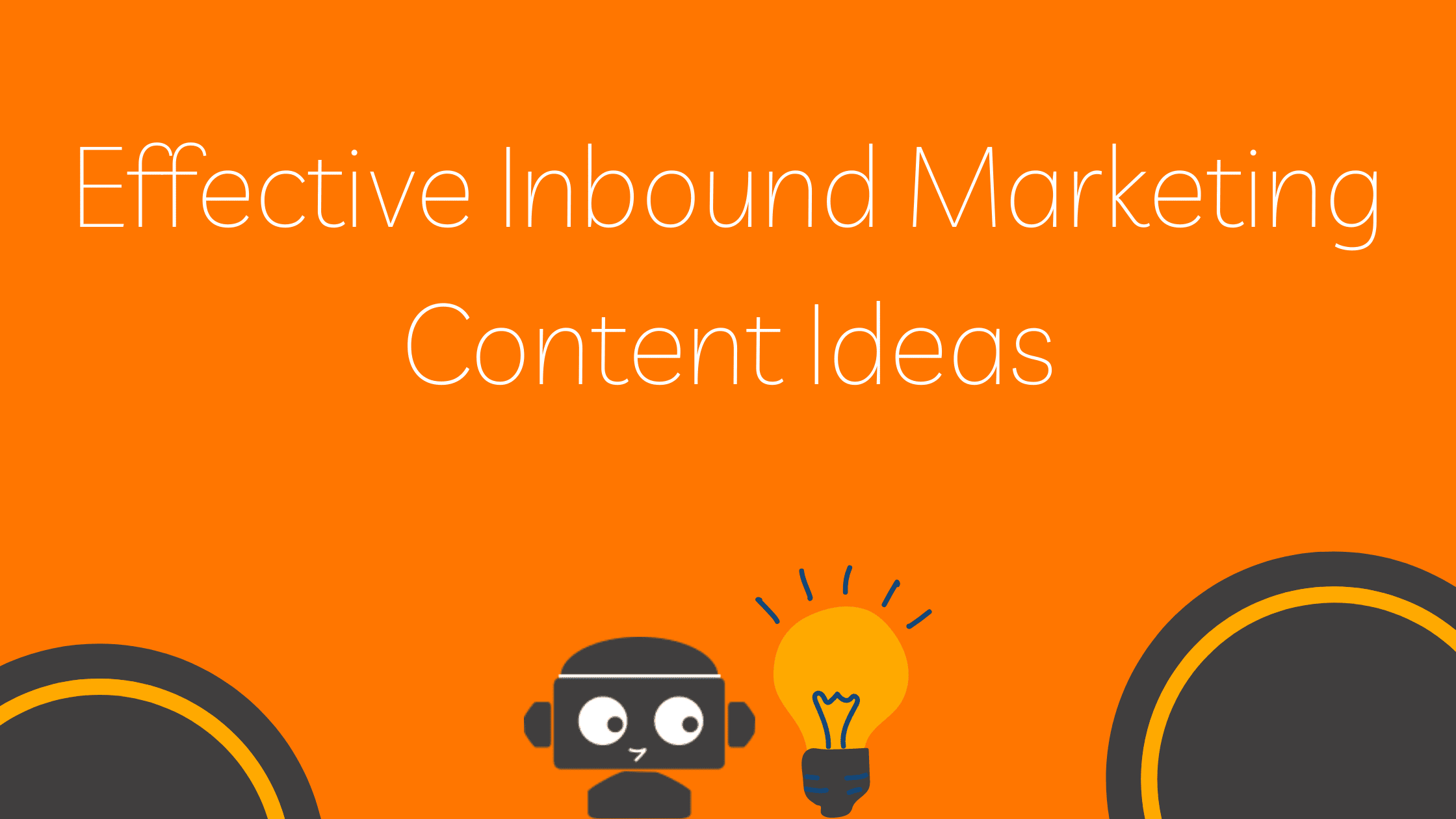 effectief Inbound Marketing Contentideeën