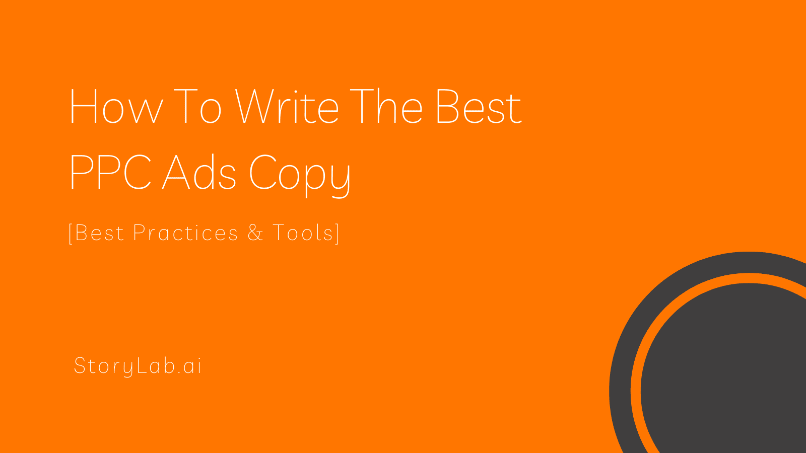 How To Write The Best PPC Ads Copy