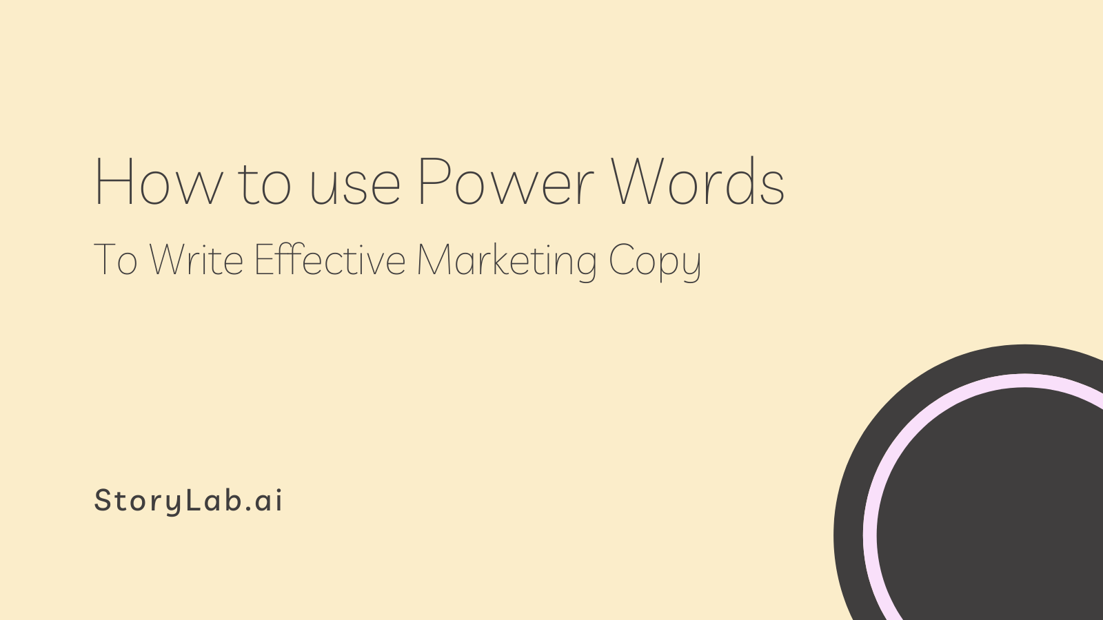 How to use Power Words to Write Effective Marketing Copy