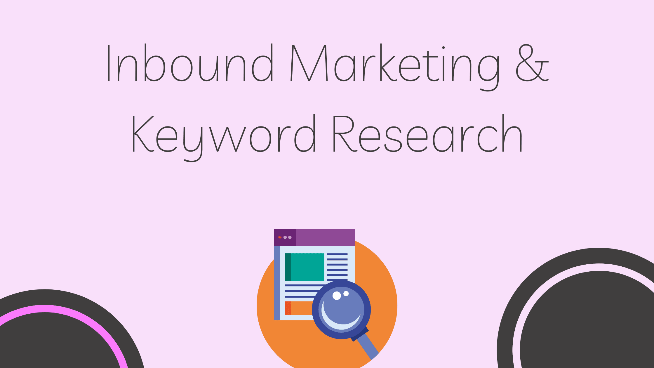 Inbound Marketing & Recherche de mots-clés