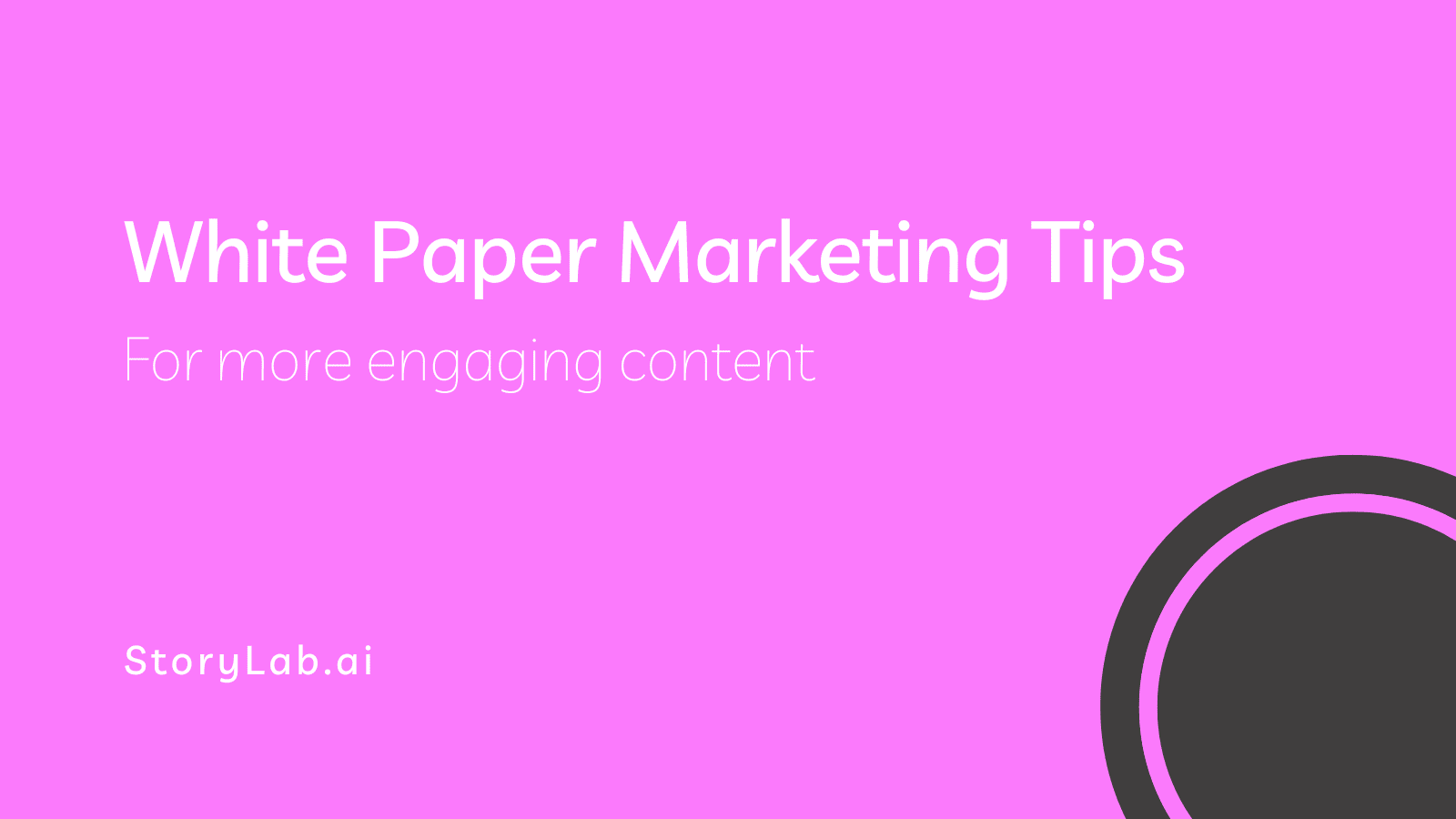 White Paper Marketing Tips