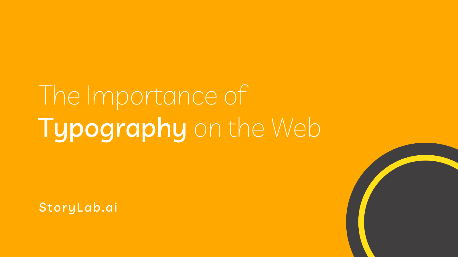 The Importance of Typography on the Web