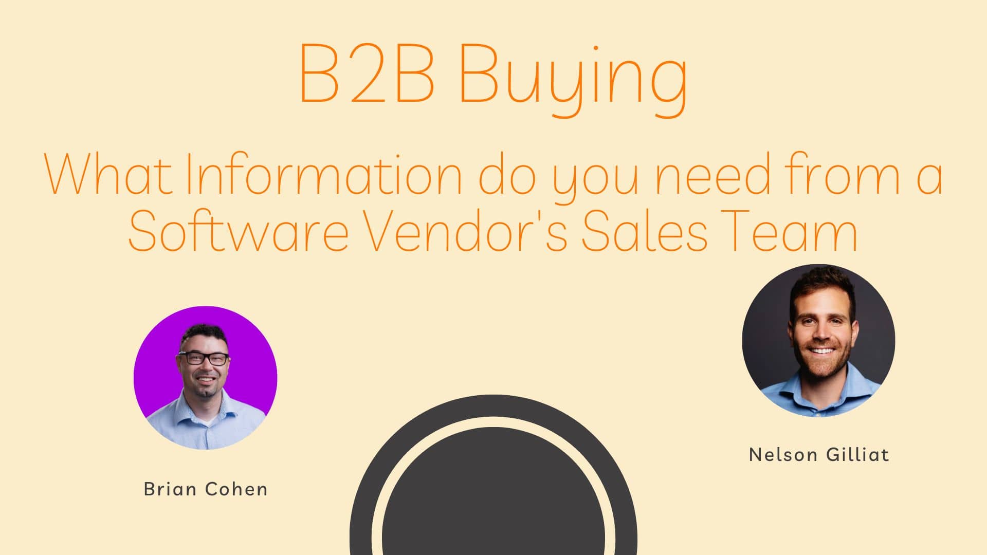 B2B Buying - What Information do you need from a Software Vendors Sales Team