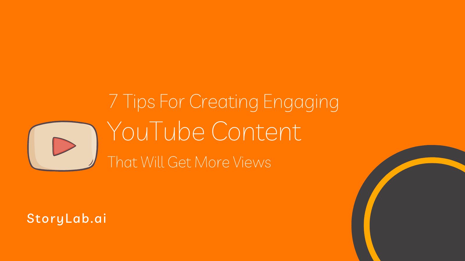 7 Practical Tips How to Create Engaging Video Content On YouTube