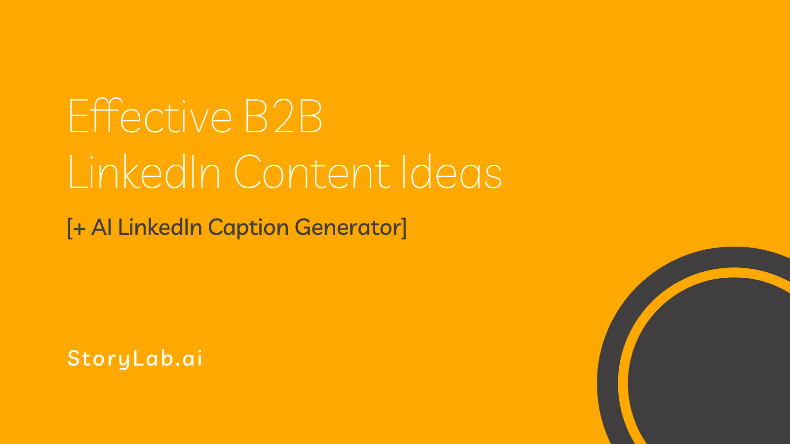 b2b-linkedin-content-ideas-linkedin-caption-generator