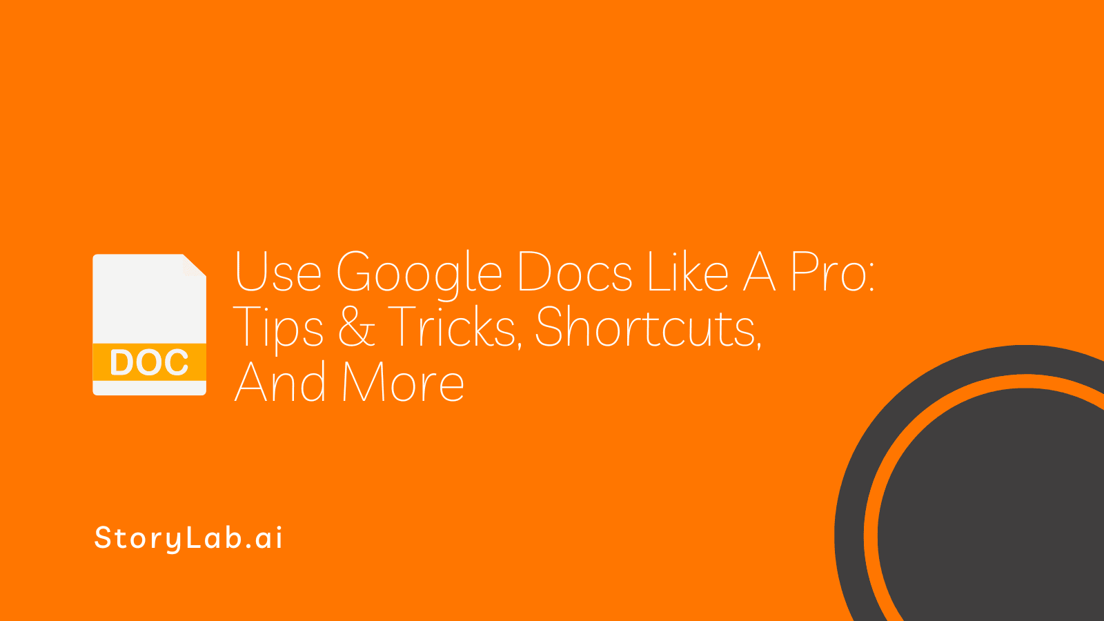 Use Google Docs Like A Pro: Tips & Tricks, Shortcuts, And More