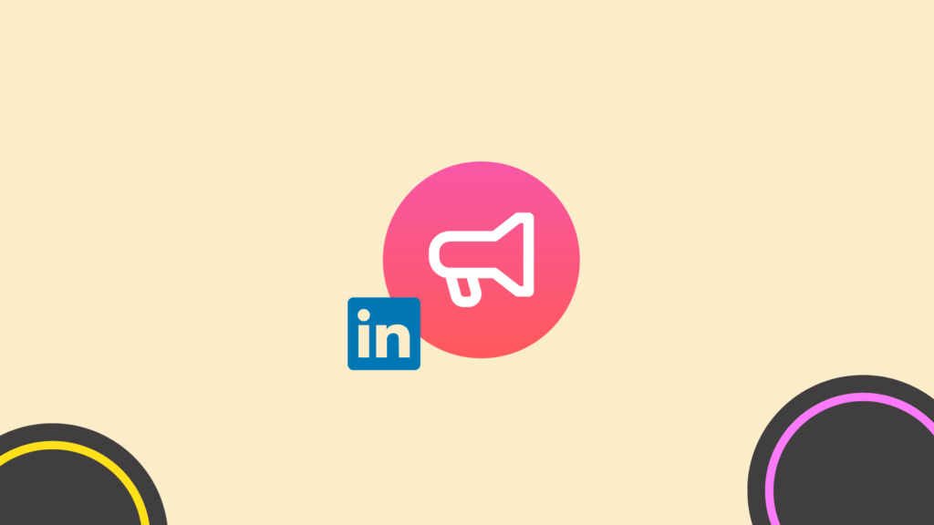 What is LinkedIn Advertising for small businesses