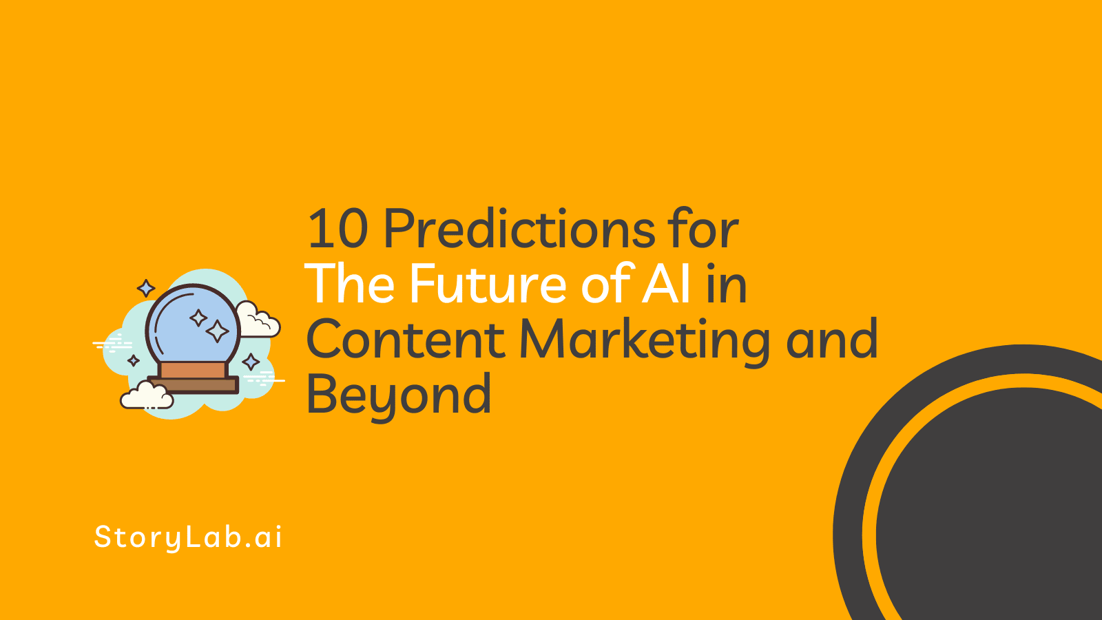 Predictions for the Future of AI in Content Marketing and Beyond