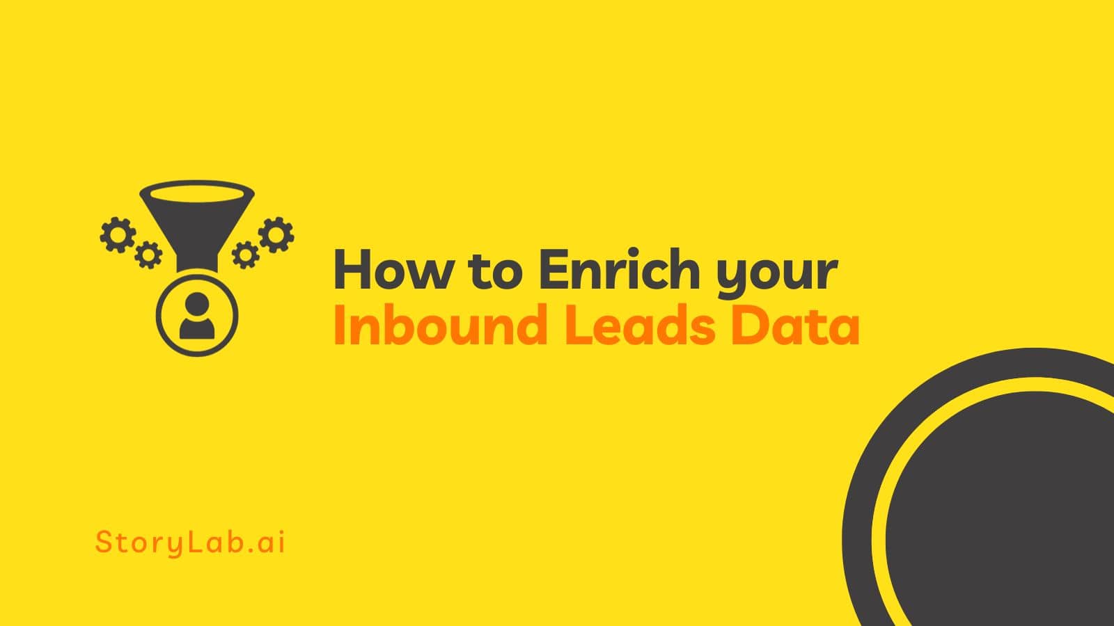 How to Enrich your Inbound Leads Data