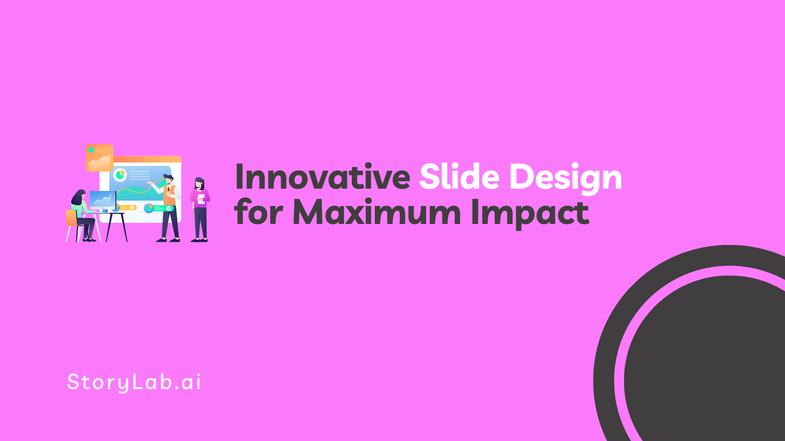 Innovative Slide Design for Maximum Impact