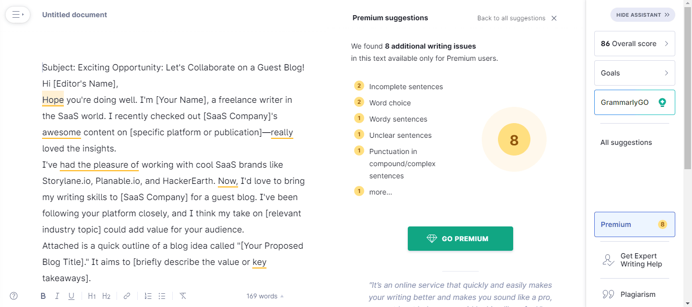 Heres an example of the suggestions Grammarly gives when you copy-paste the email content on the platform