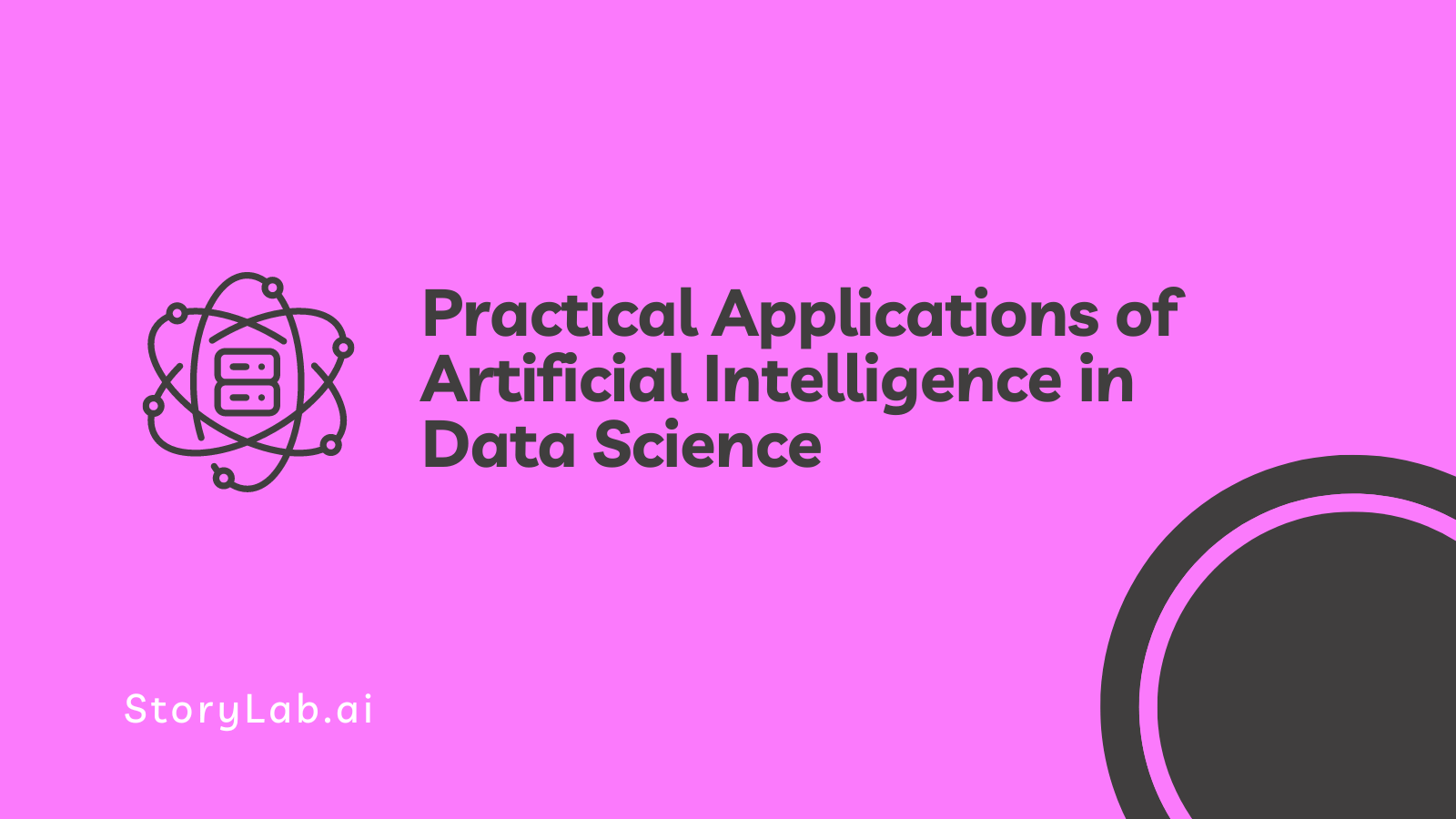 Practical Applications of Artificial Intelligence in Data Science
