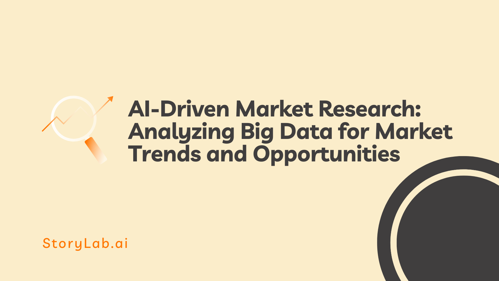 AI-Driven Market Research Analyzing Big Data for Market Trends and Opportunities