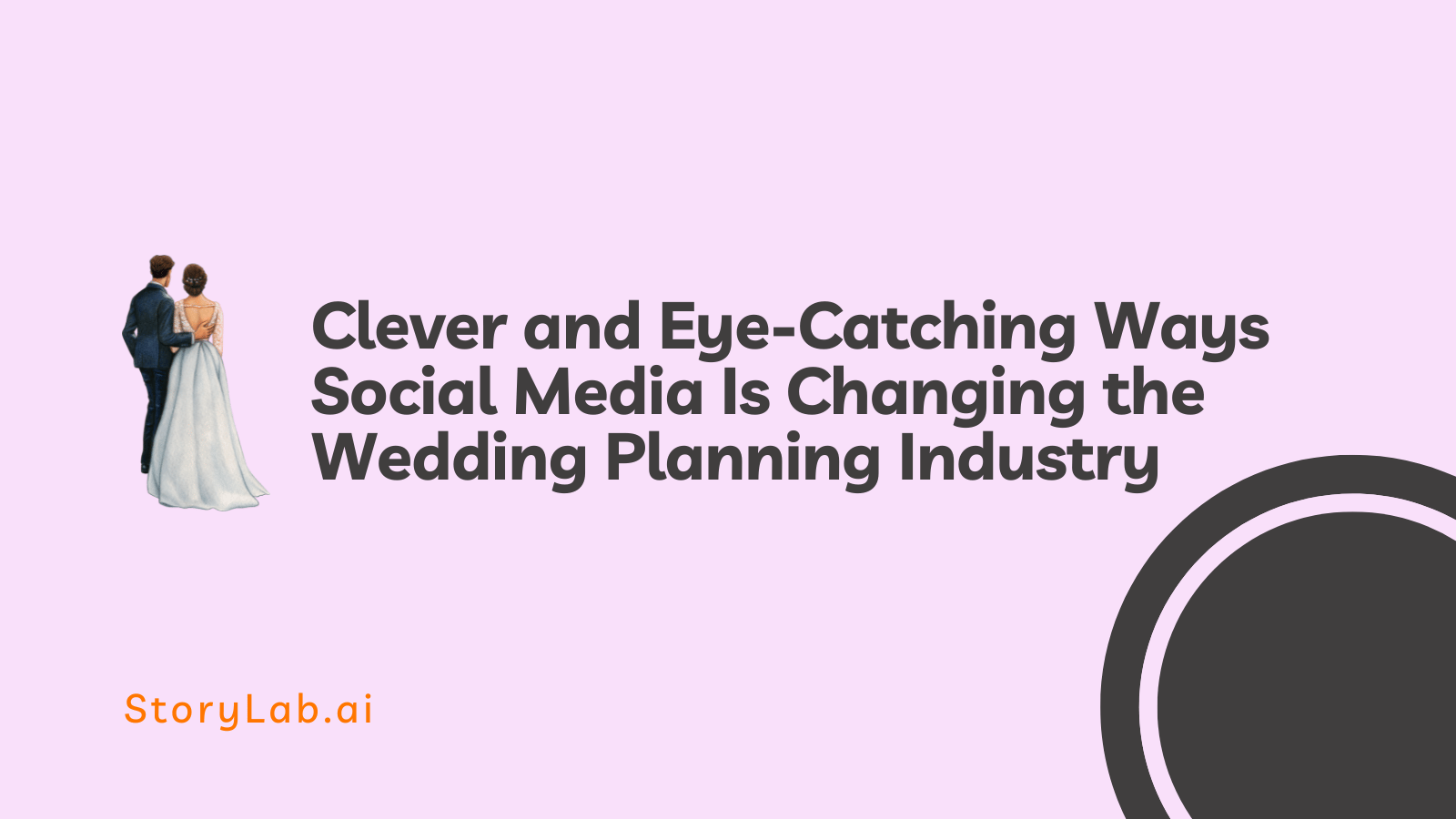 Formas inteligentes y llamativas en que las redes sociales están cambiando la industria de la planificación de bodas