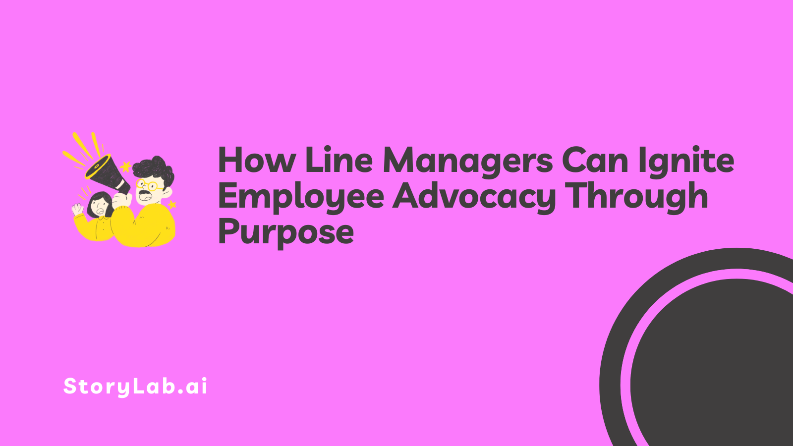 How Line Managers Can Ignite Employee Advocacy Through Purpose