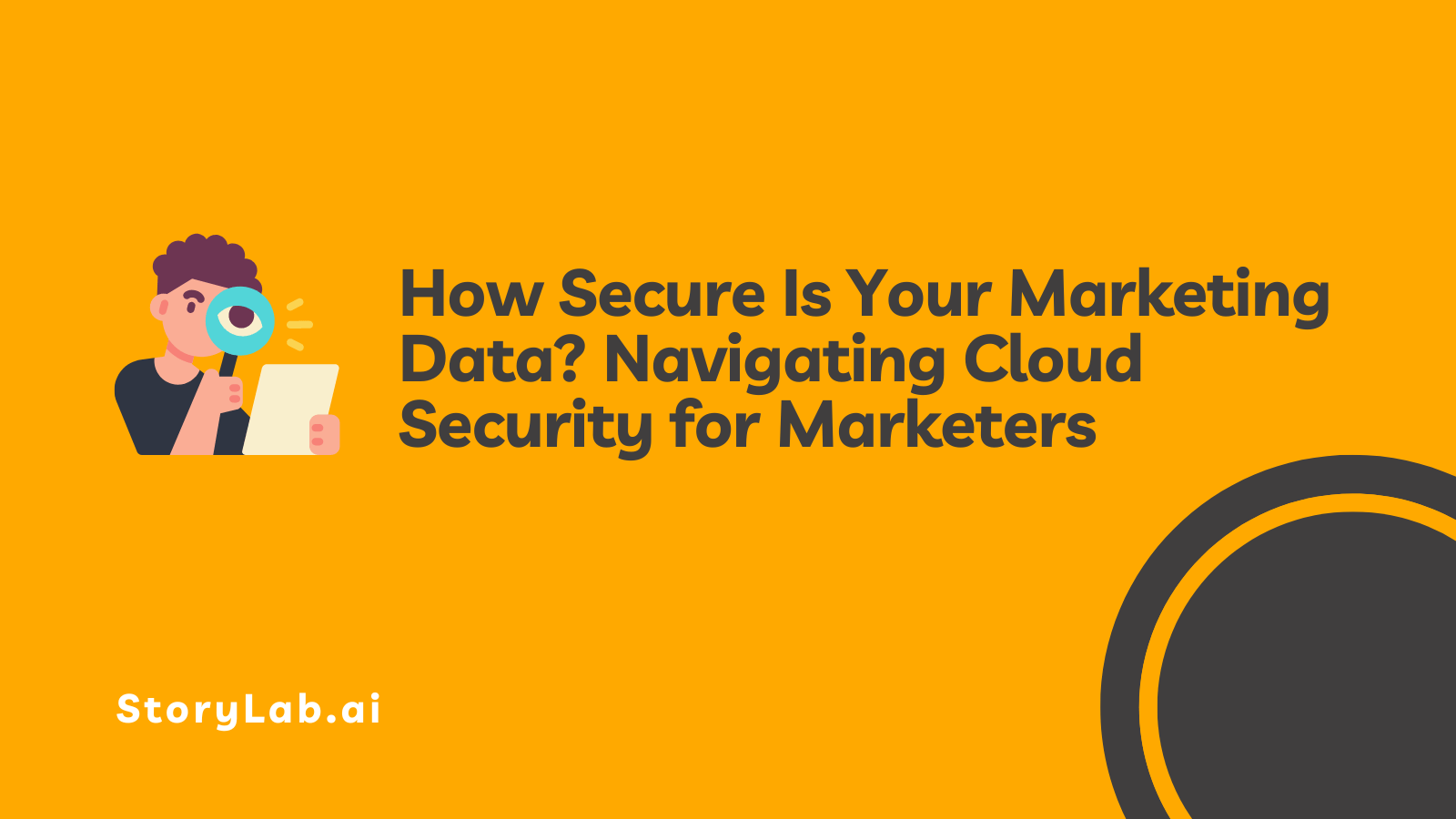 Quão seguros são seus dados de marketing navegando pela segurança na nuvem para profissionais de marketing