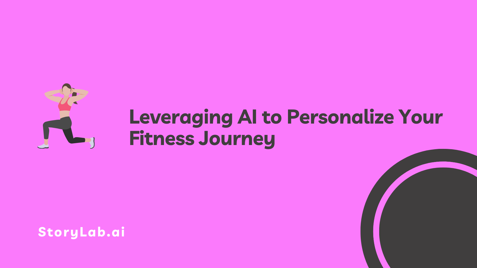 Leveraging AI to Personalize Your Fitness Journey