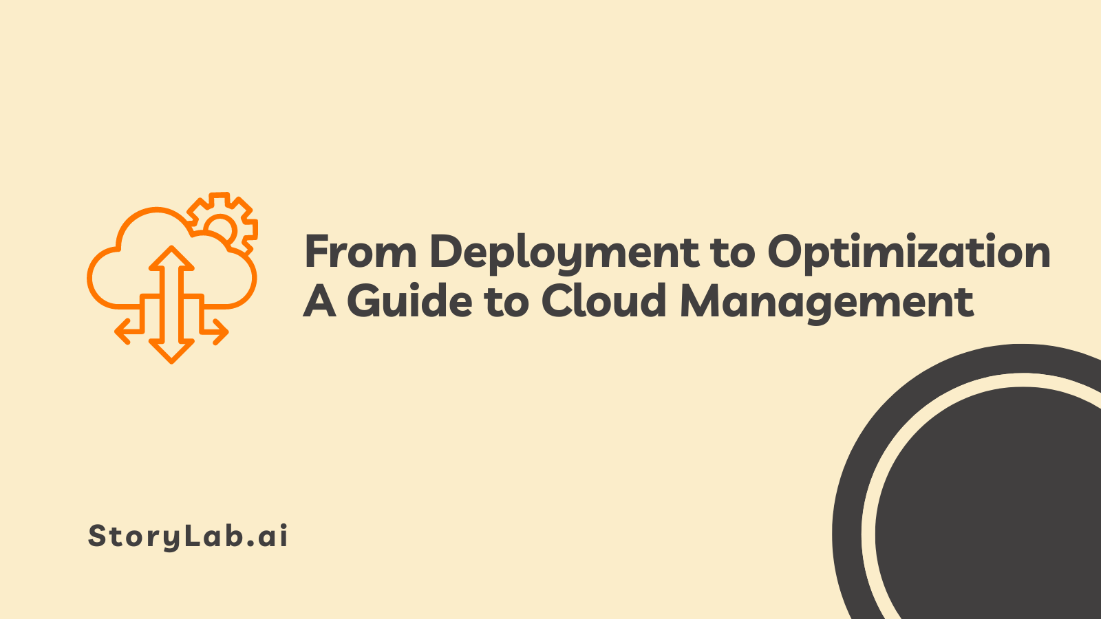 Dalla distribuzione all'ottimizzazione: una guida alla gestione del cloud