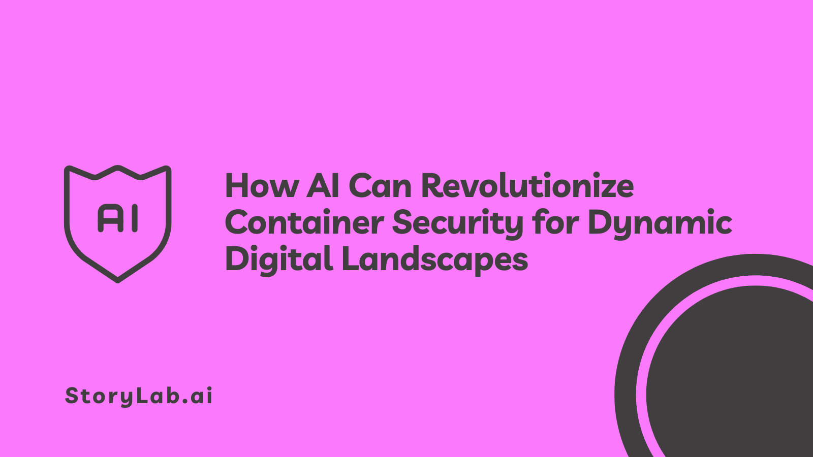 Hoe AI de containerbeveiliging voor dynamische digitale landschappen radicaal kan veranderen
