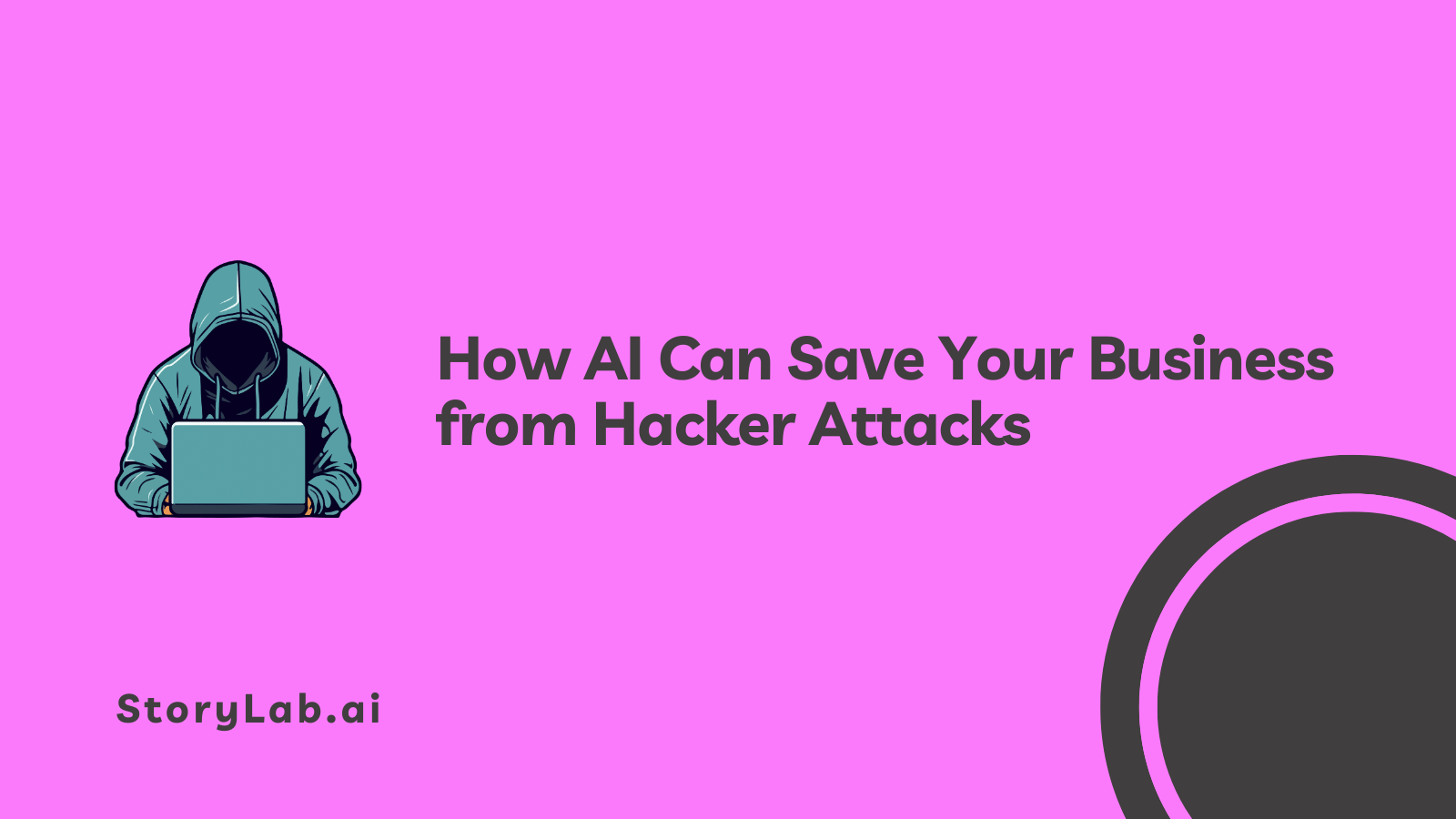 How AI Can Save Your Business from Hacker Attacks