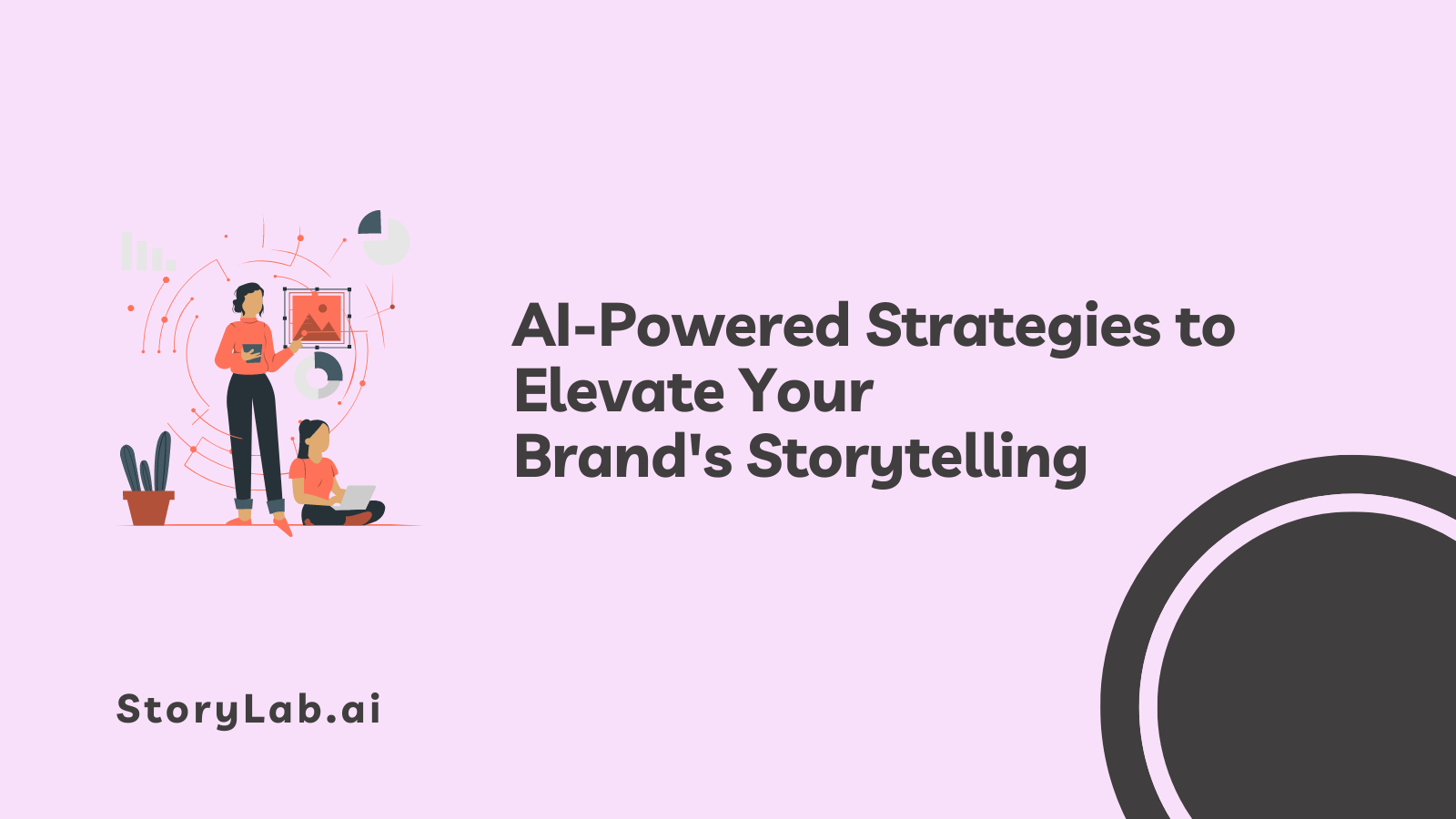 AI-Powered Strategies to Elevate Your Brand's Storytelling