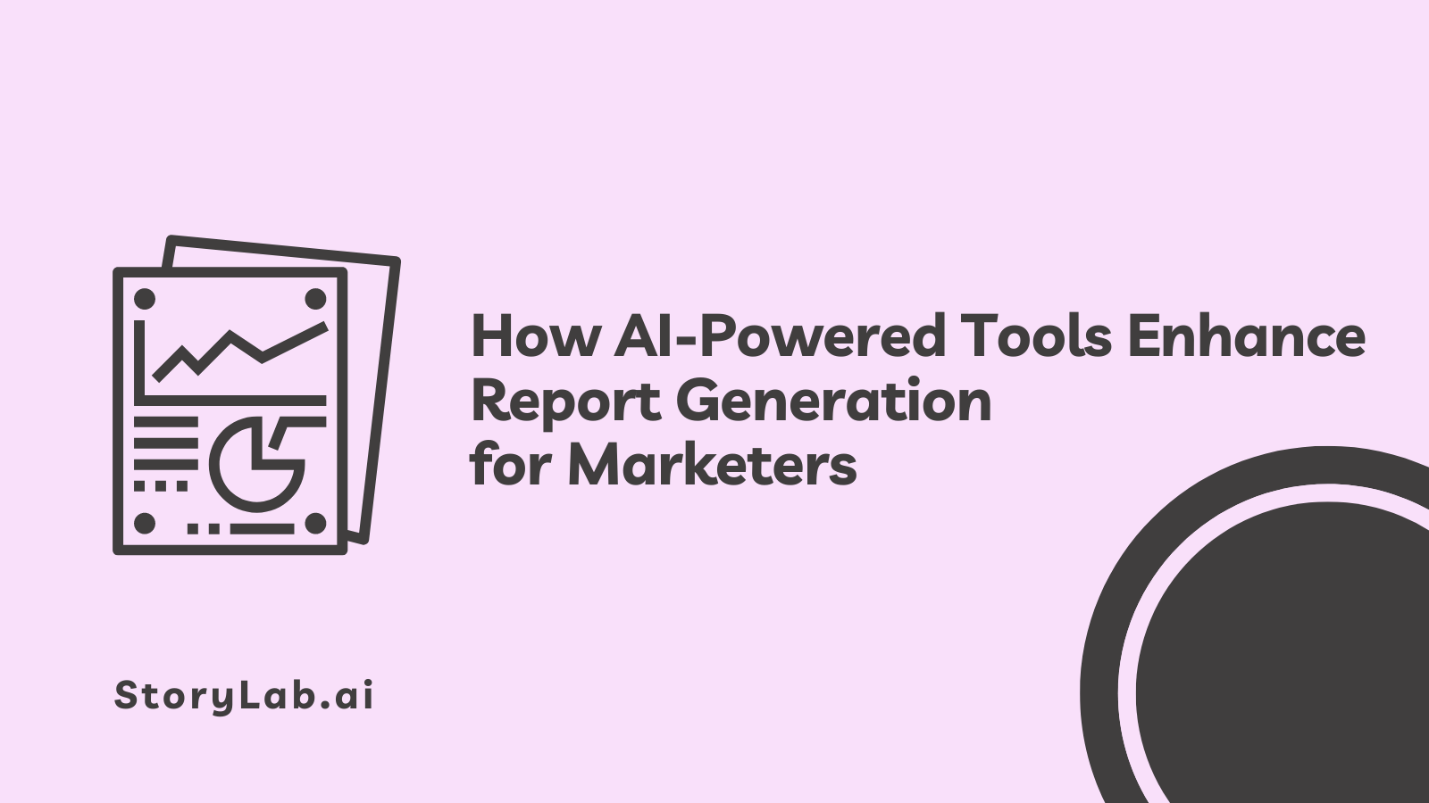 How AI-Powered Tools Enhance Report Generation for Marketers