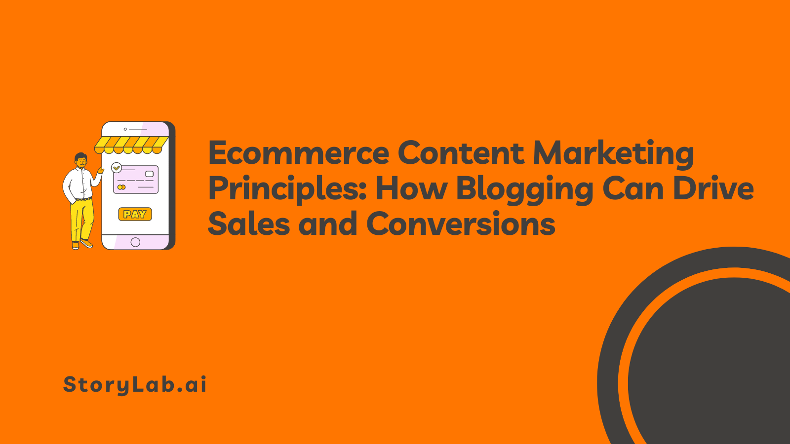 Ecommerce Content Marketing Principles How Blogging Can Drive Sales and Conversions