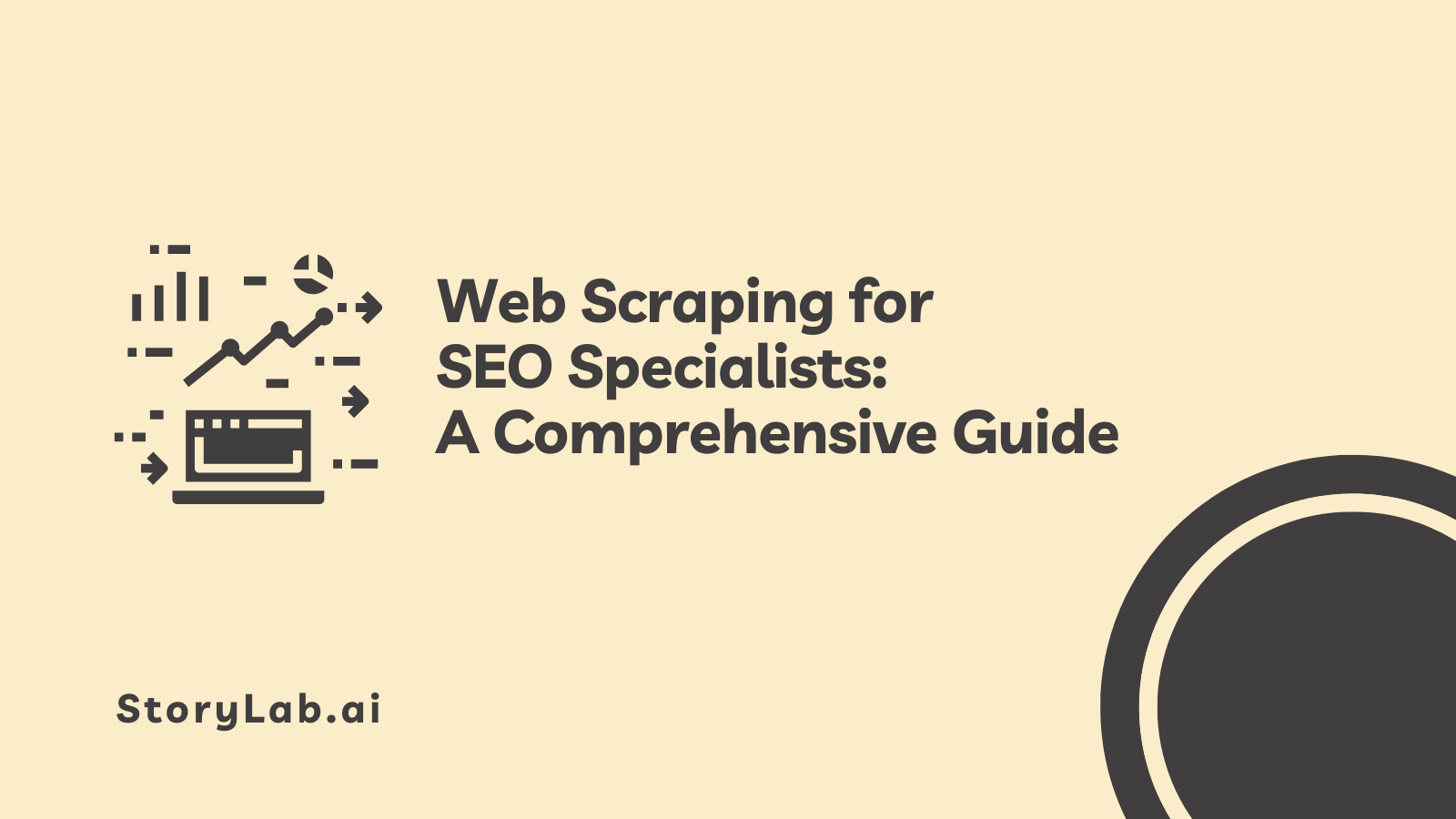 Web Scraping for SEO Specialists A Comprehensive Guide