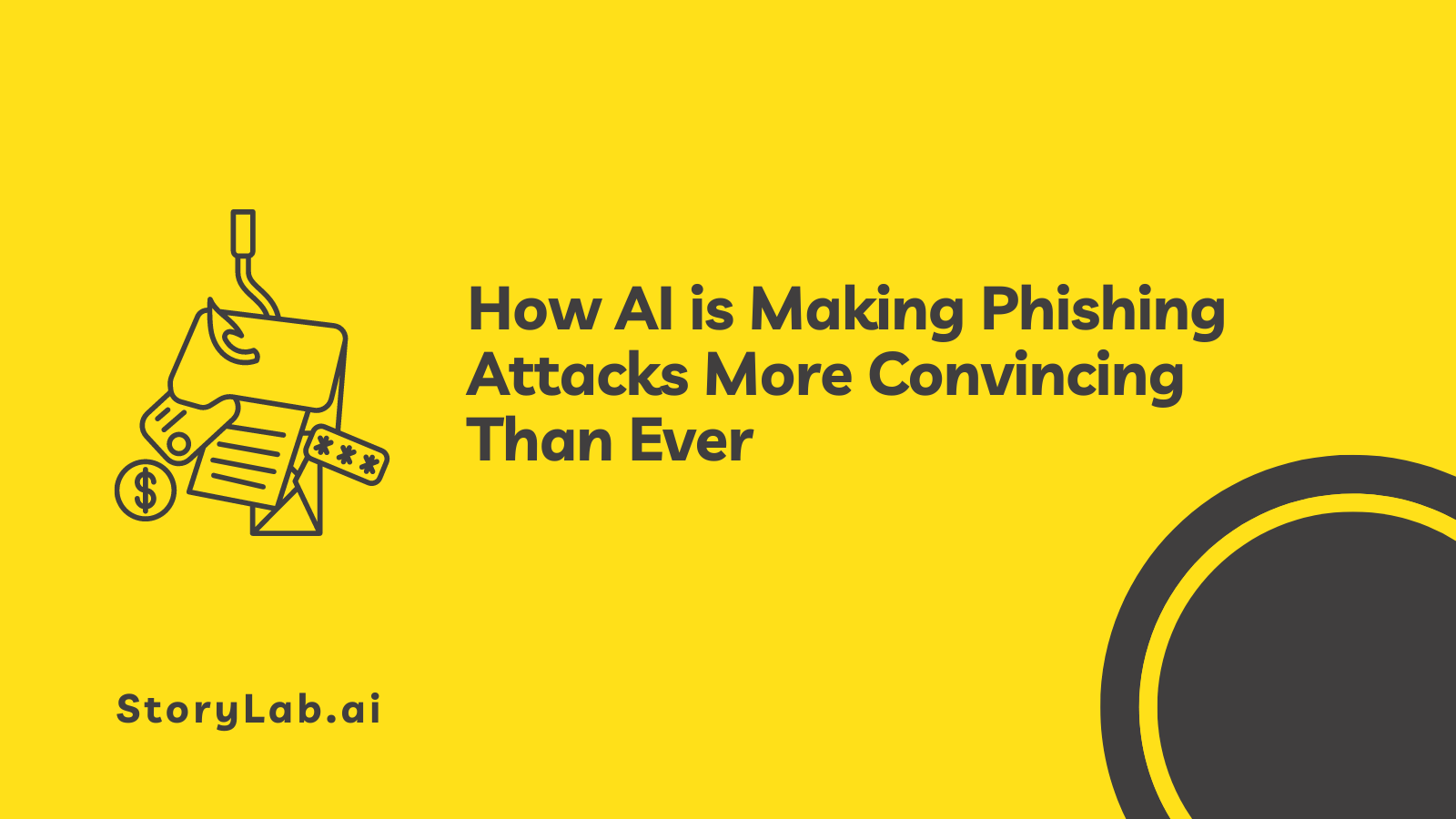 How AI is Making Phishing Attacks More Convincing Than Ever