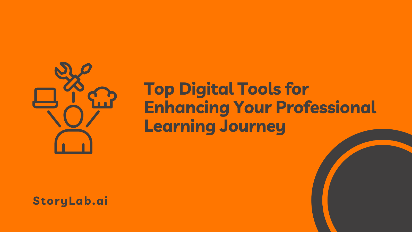 Top Digital Tools for Enhancing Your Professional Learning Journey