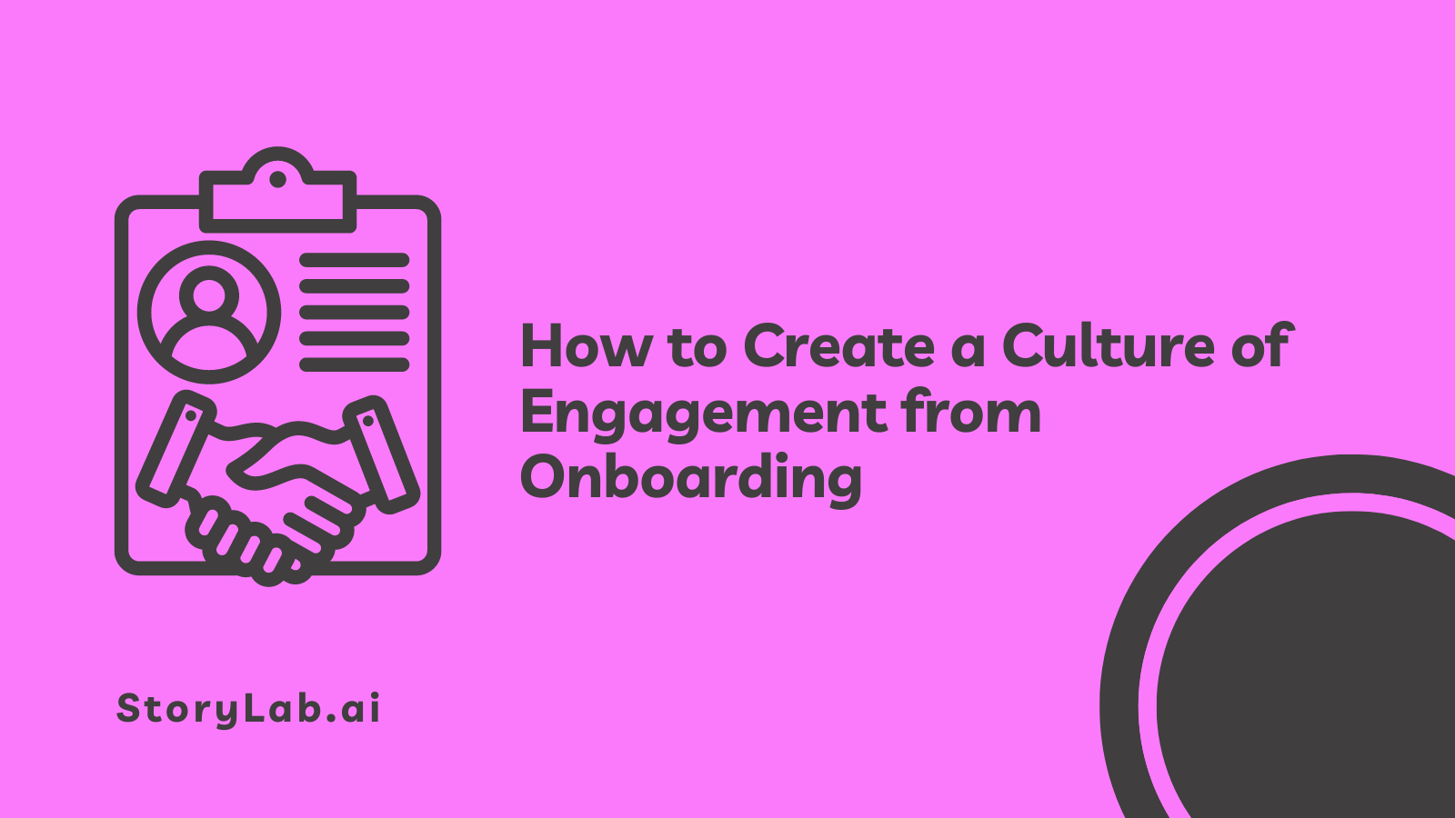 How to Create a Culture of Engagement from Onboarding