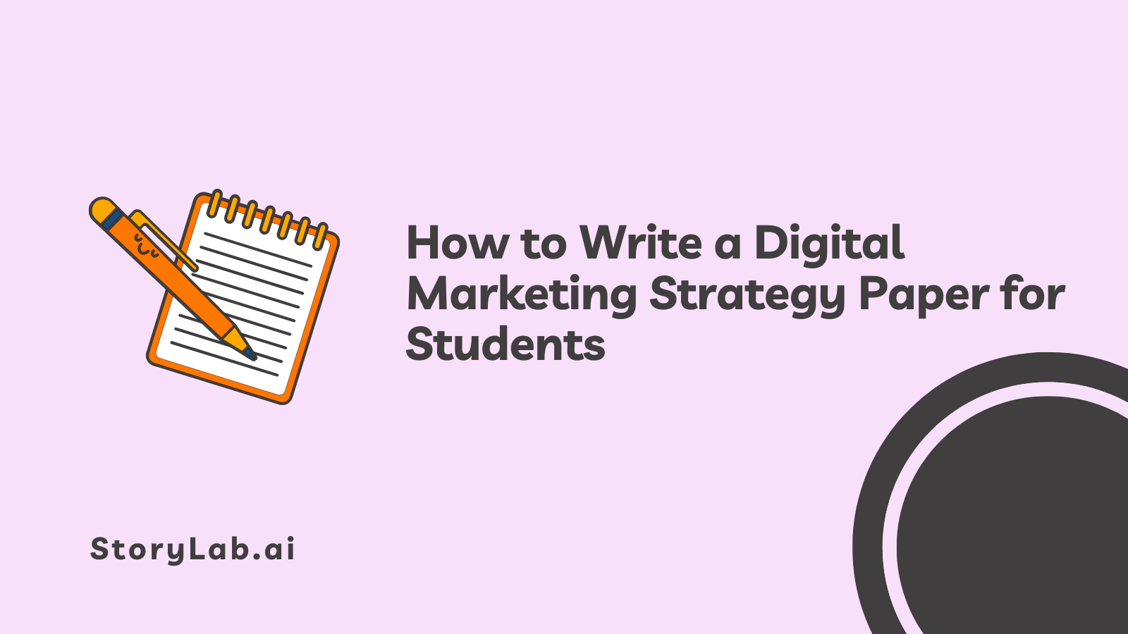 How to Write a Digital Marketing Strategy Paper for Students