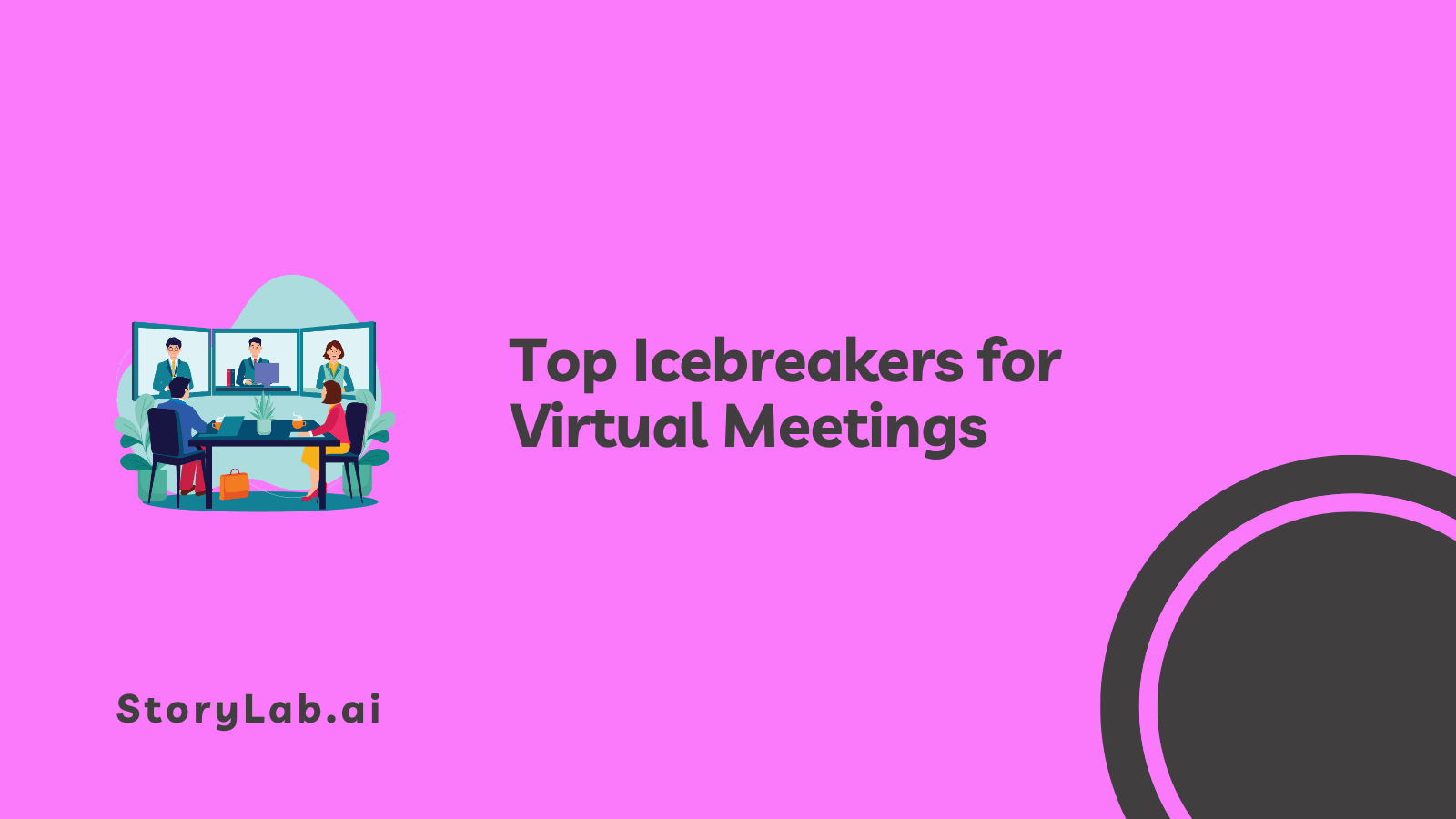 Top Icebreakers for Virtual Meetings