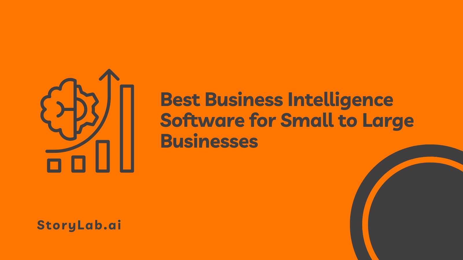 Best Business Intelligence Software for Small to Large Businesses