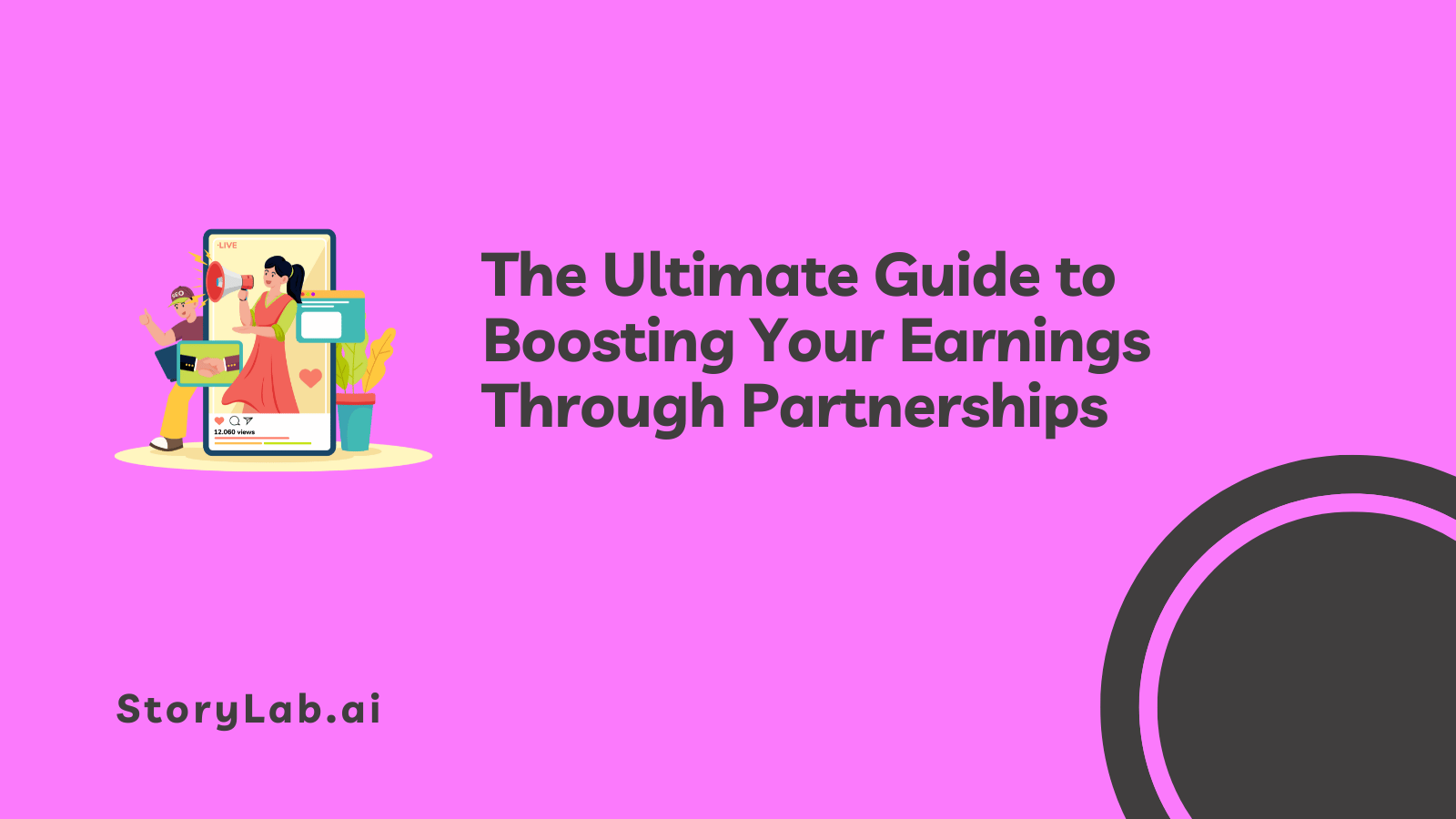 The Ultimate Guide to Boosting Your Earnings Through Partnerships