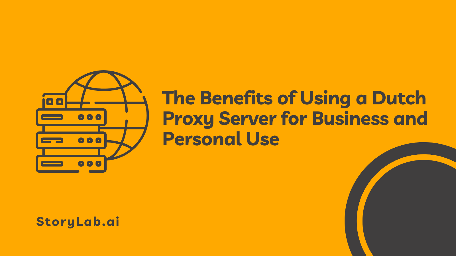 The Benefits of Using a Dutch Proxy Server for Business and Personal Use