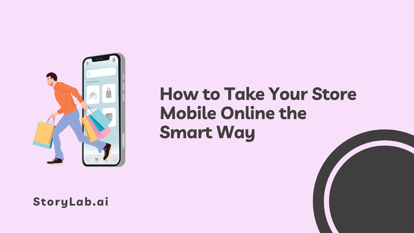 How to Take Your Store Mobile Online the Smart Way