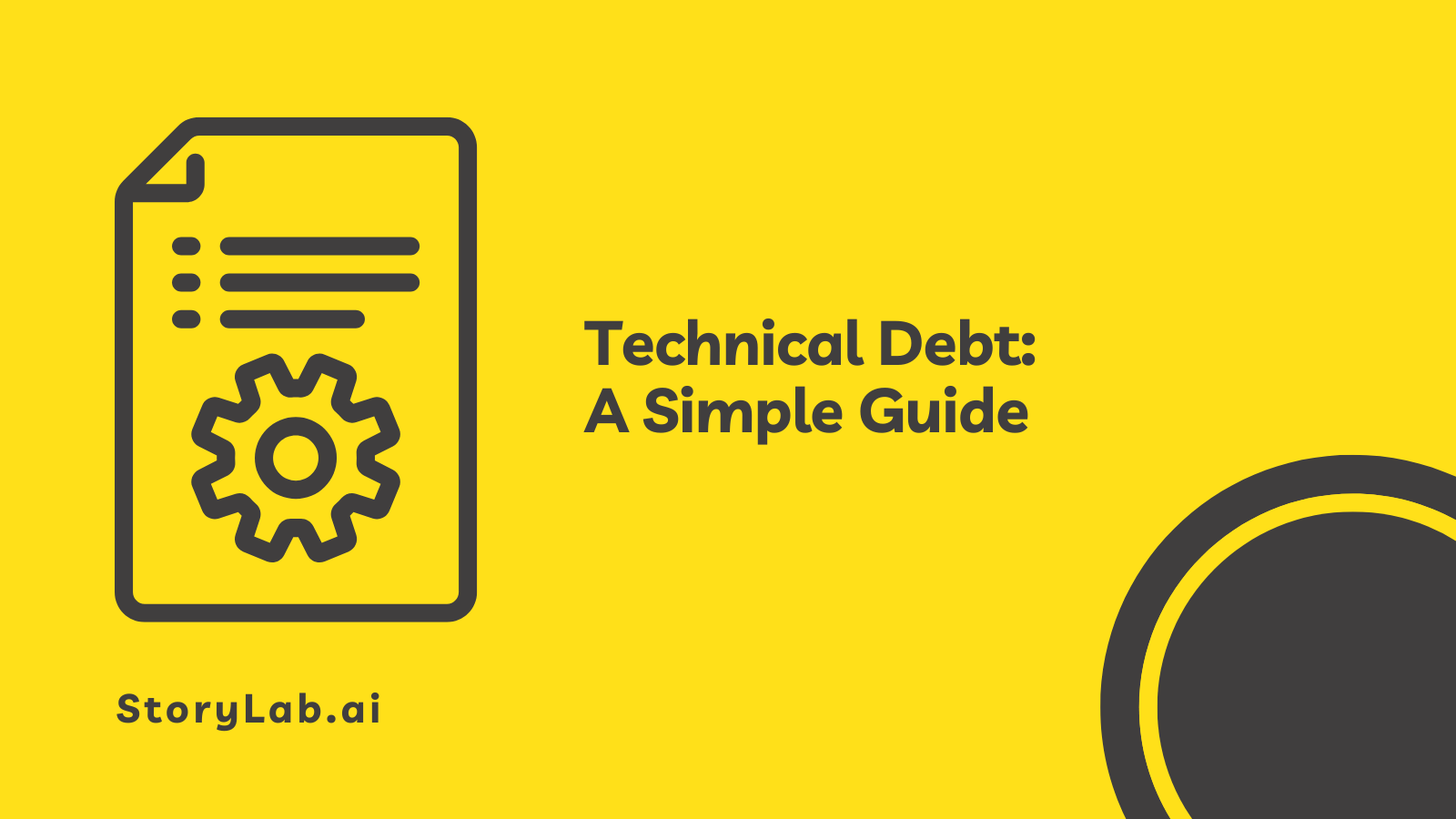 Technical Debt A Simple Guide