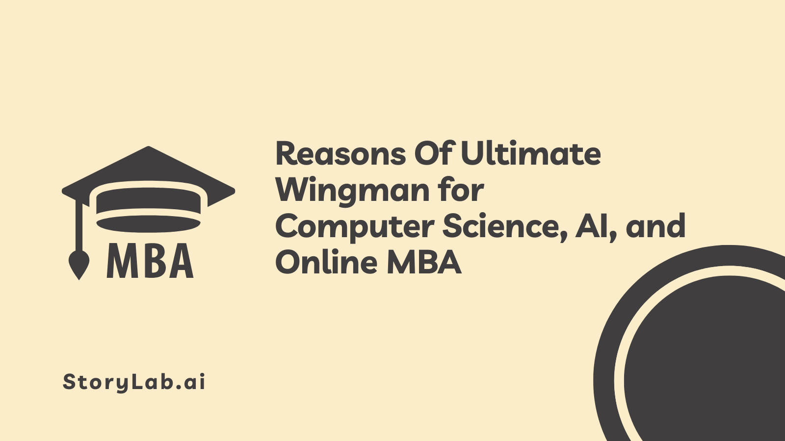 Reasons Ultimate Wingman for Computer Science, AI, and Online MBA