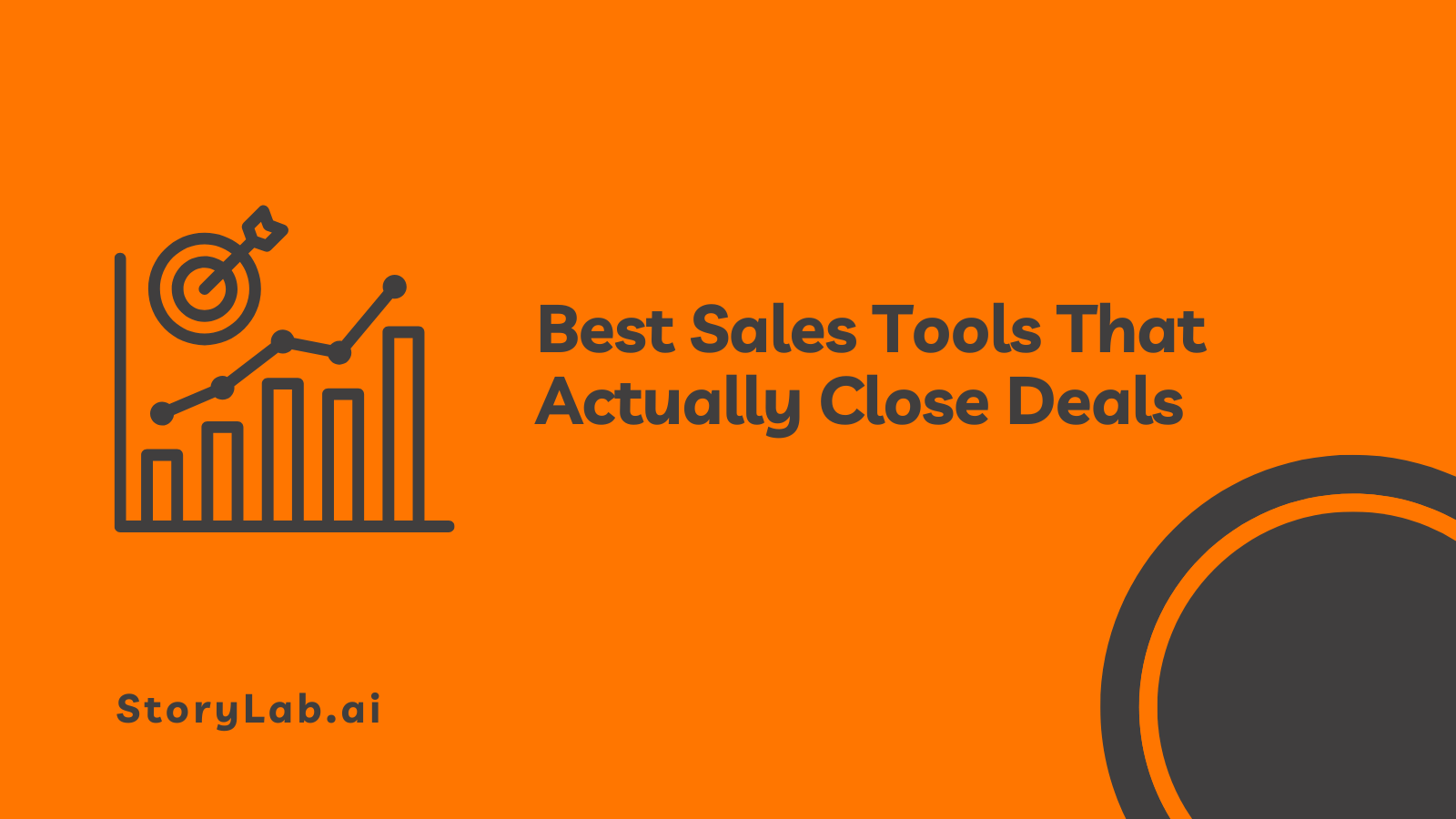 Best Sales Tools That Actually Close Deals