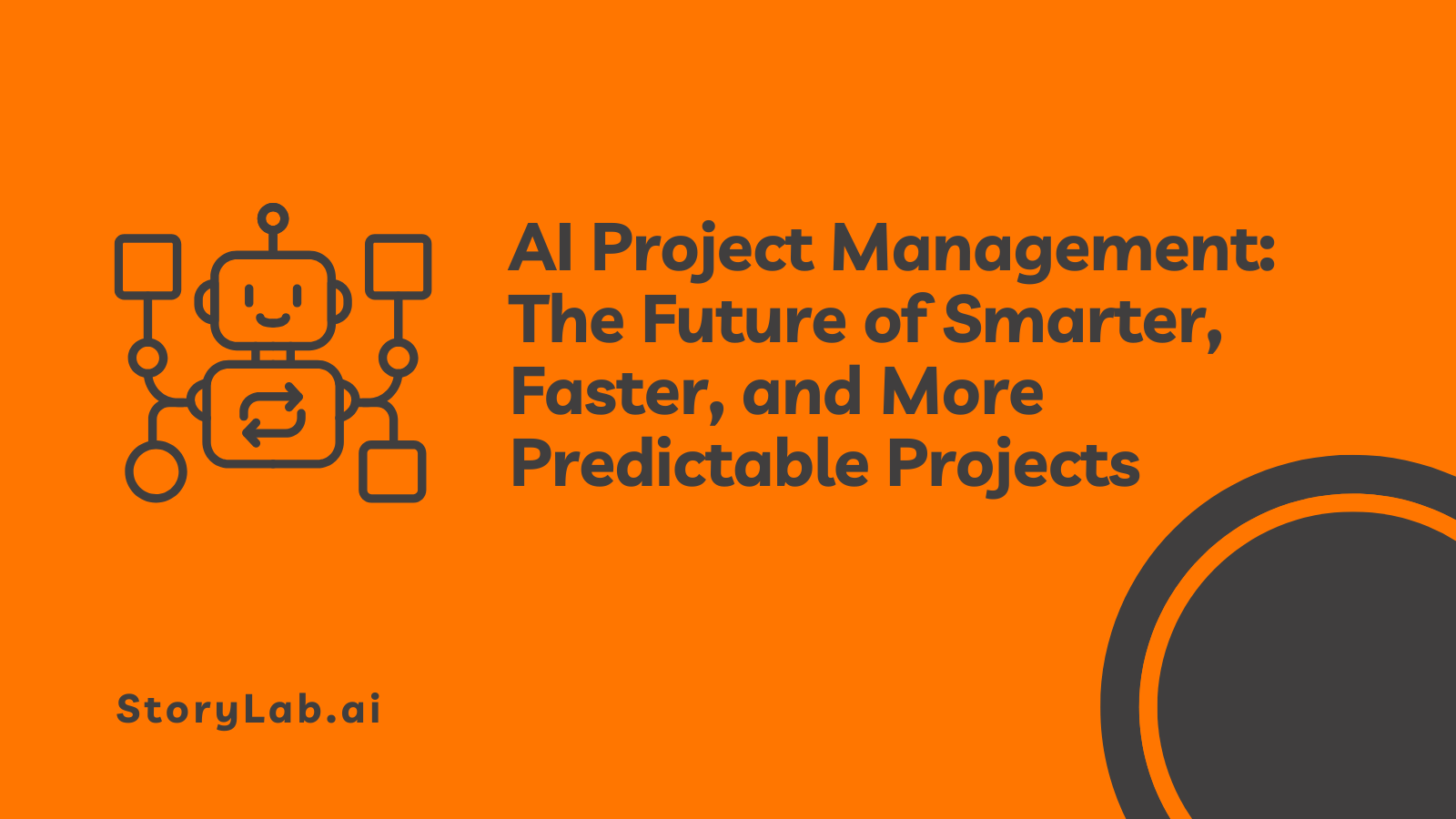 AI Project Management Future of Smarter, Faster, and More Predictable Projects