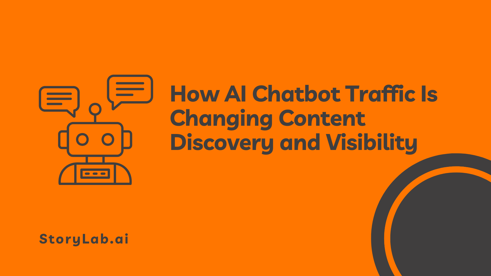 How AI Chatbot Traffic Is Changing Content Discovery and Visibility