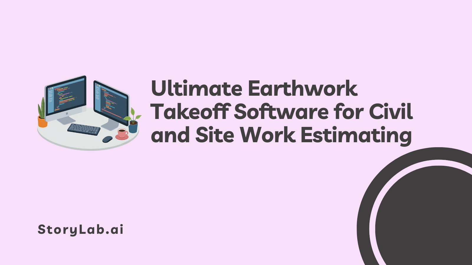 Earthwork Takeoff Software for Civil and Site Work Estimating