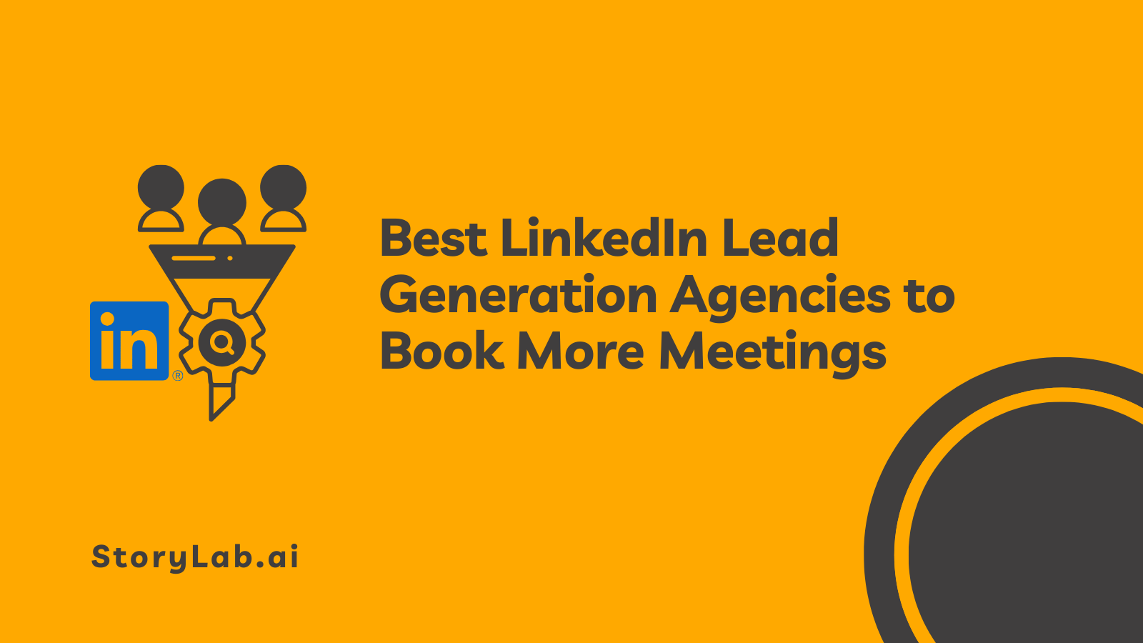 Best LinkedIn Lead Generation Agencies to Book More Meetings