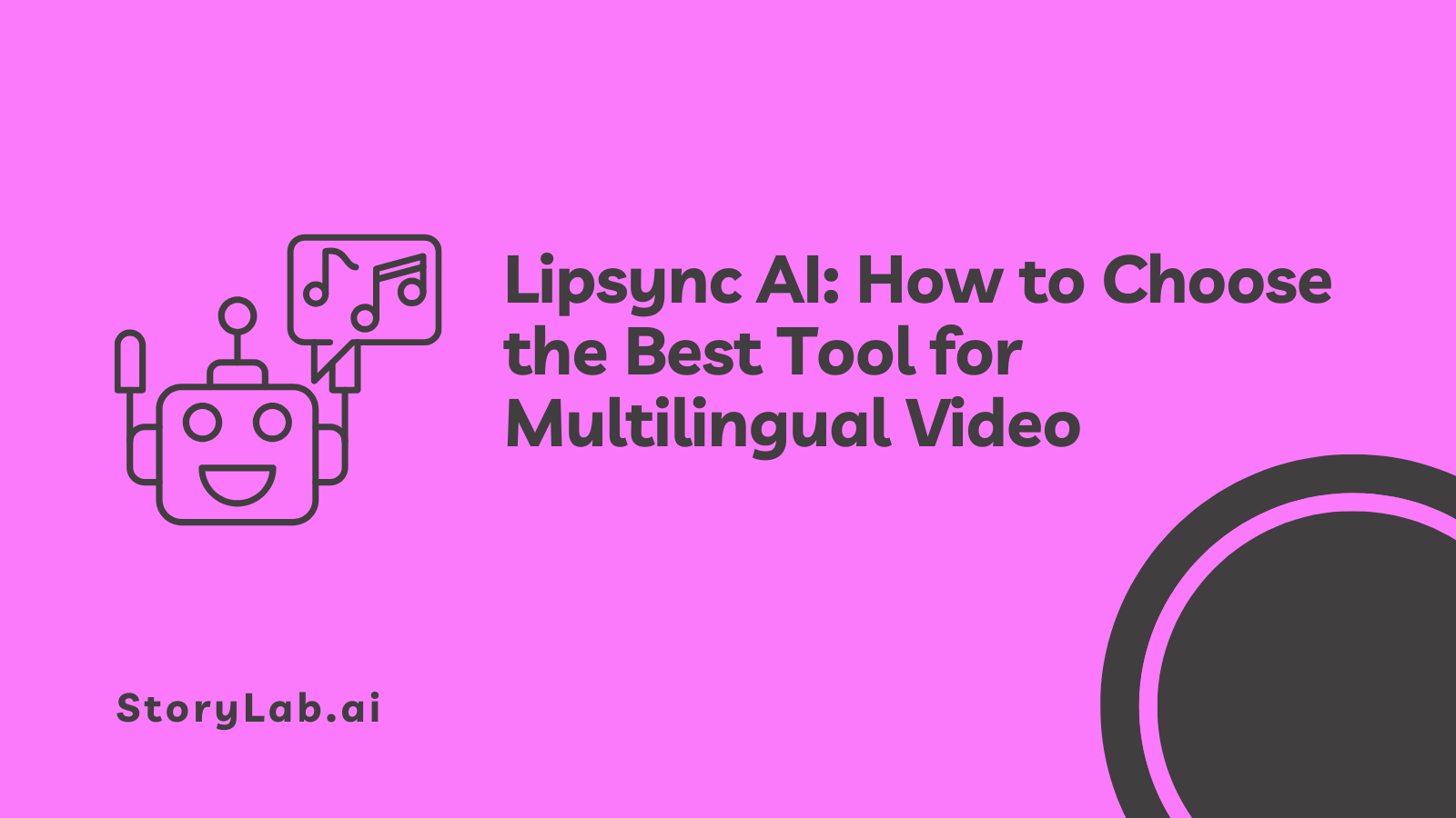 Lipsync AI How Choose the Best Tool for Multilingual Video