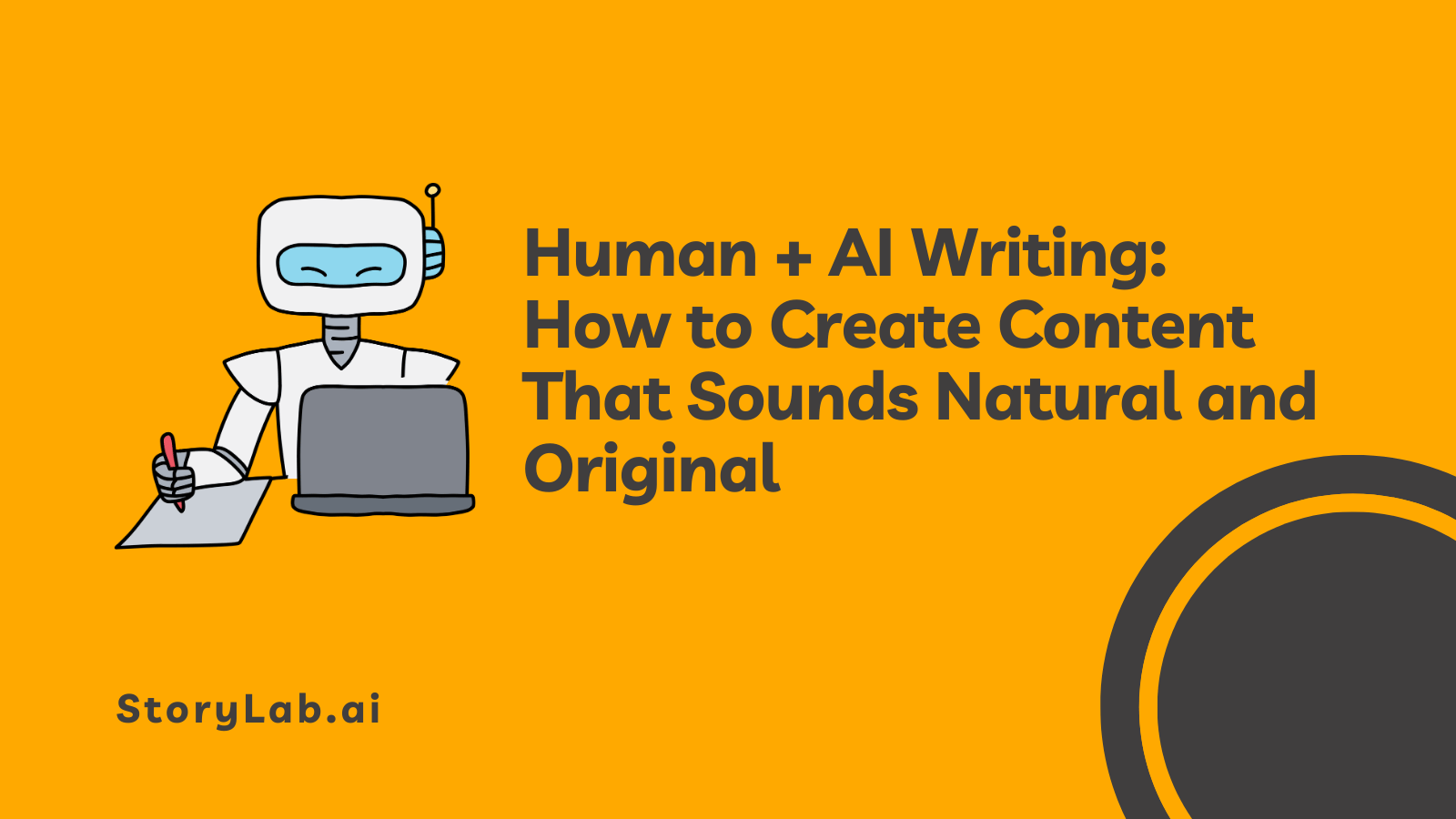 Escritura humana e IA: Cómo crear contenido que suene natural y original