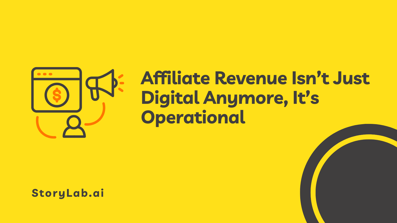 Affiliate Revenue Is not Just Digital Anymore It is Operational